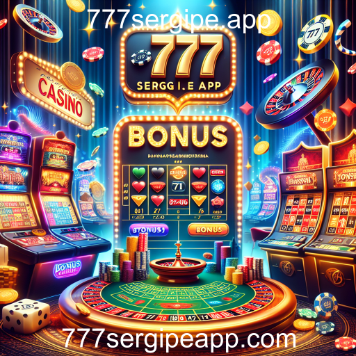 Descubra as Melhores Promoções em Jogos de Azar no 777sergipe.app